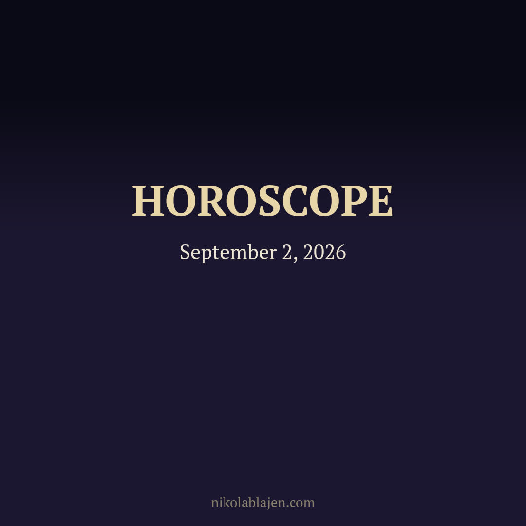 Horoscope for September 2, 2026 — for all twelve zodiac signs